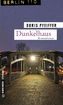 Dunkelhaus