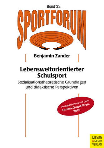 Lebensweltorientierter Schulsport