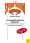 Lebensweltorientierter Schulsport