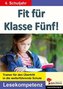 Fit für Klasse Fünf! - Lesekompetenz