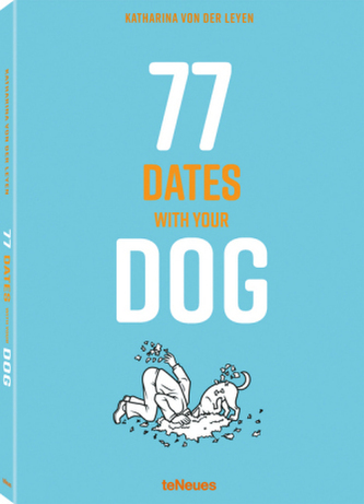 77 Dates with Your Dog