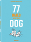 77 Dates with Your Dog