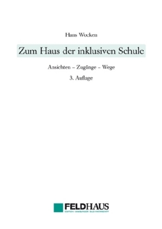 Zum Haus der inklusiven Schule Zum Haus der inklusiven Schule