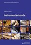 Stationenlernen: Instrumentenkunde, m. Audio-CD