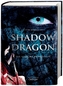 Shadow Dragon. Die falsche Prinzessin