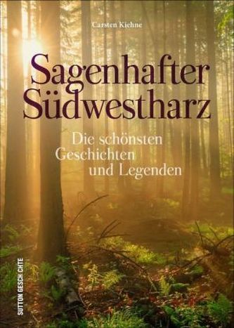 Sagenhafter Südwestharz