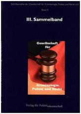 Schriftenreihe der Gesellschaft für Kriminologie, Polizei und Recht e.V.. Bd.3