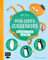 Kalle kann's! - Mein erster Zeichenkurs