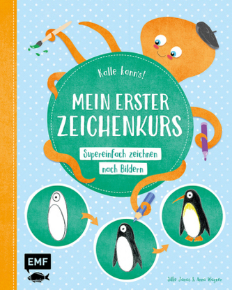 Kalle kann's! - Mein erster Zeichenkurs