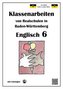 Englisch 6, Klassenarbeiten von Realschulen in Baden-Württemberg
