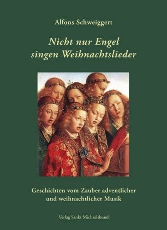 Nicht nur Engel singen Weihnachtslieder Nicht nur Engel singen Weihnachtslieder