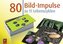 80 Bild-Impulse zu 11 Lebenszyklen