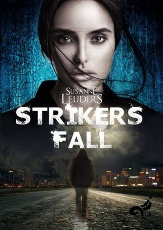 Strikers Fall Strikers Fall