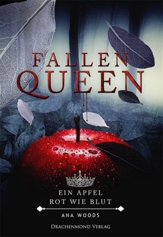 Fallen Queen - Ein Apfel, rot wie Blut