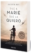 Dile a Marie que la quiero