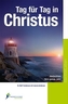 Tag für Tag in Christus
