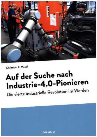 Auf der Suche nach Industrie-4.0-Pionieren