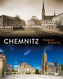 Chemnitz Damals und heute