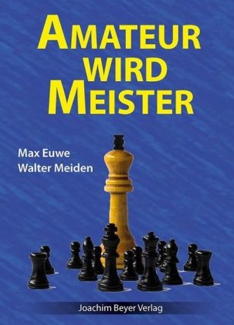 Amateur wird Meister Amateur wird Meister