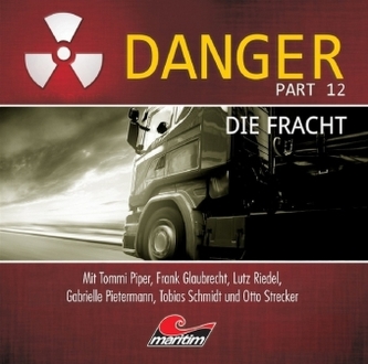 Danger - Die Fracht. Folge.12, 1 Audio-CD