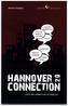 Hannover Connection 2.0 Justiz und Verwaltung im Zwielicht