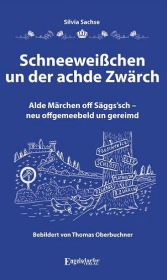 Schneeweißchen un der achde Zwärch