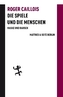 Die Spiele und die Menschen