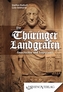 Die Thüringer Landgrafen