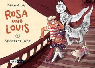 Rosa und Louis - Geisterstunde