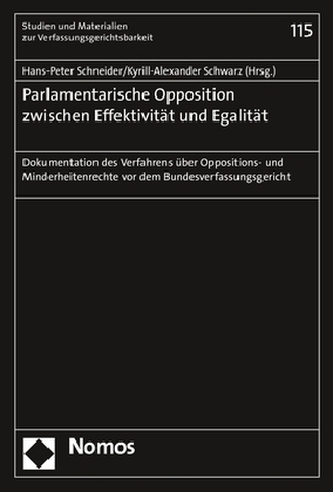 Parlamentarische Opposition zwischen Effektivität und Egalität