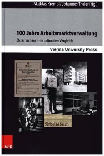 100 Jahre Arbeitsmarktverwaltung