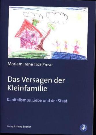 Vom Versagen der Kleinfamilie