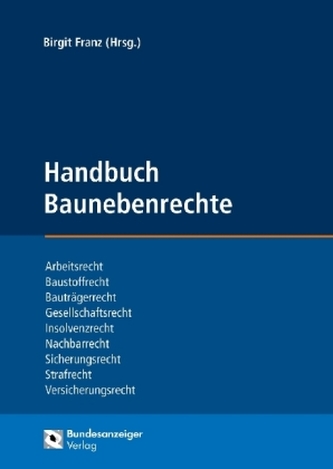 Handbuch Baunebenrechte