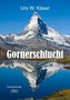 Gornerschlucht - Großdruck