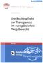 Die Rechtspflicht zur Transparenz im europäisierten Vergaberecht