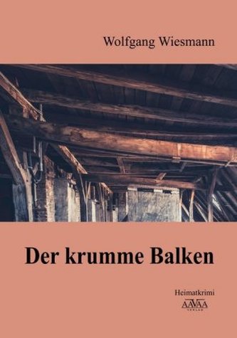 Der krumme Balken Der krumme Balken