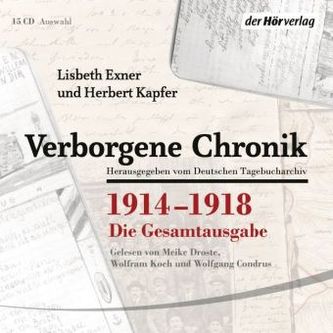 Verborgene Chronik 1914-1918, 15 Audio-CDs