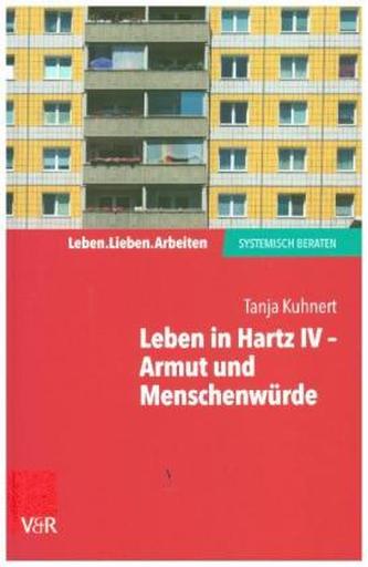 Leben in Hartz IV - Armut und Menschenwürde