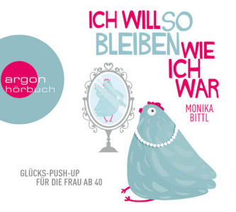 Ich will so bleiben, wie ich war, 2 Audio-CDs