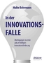 In der Innovationsfalle