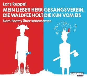 Mein lieber Herr Gesangsverein, die Waldfee holt die Kuh vom Eis, 2 Audio-CDs