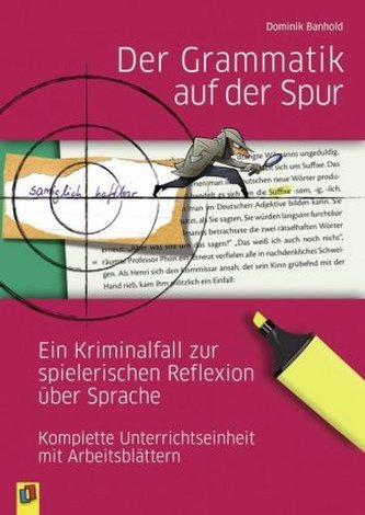 Der Grammatik auf der Spur