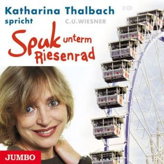 Spuk unterm Riesenrad, 2 Audio-CDs Spuk unterm Riesenrad, 2 Audio-CDs
