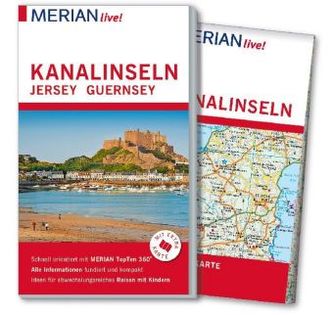 MERIAN live! Reiseführer Kanalinseln Jersey Guernsey