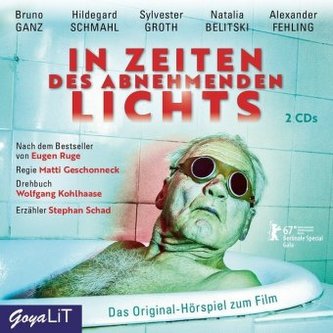 In Zeiten des abnehmenden Lichts, 2 Audio-CDs In Zeiten des abnehmenden Lichts, 2 Audio-CDs