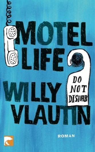 Motel Life Motel Life