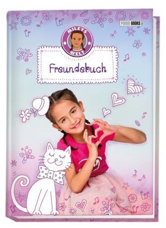 Mileys Welt - Freundebuch