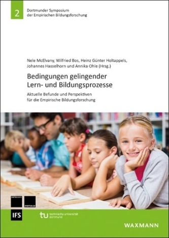 Bedingungen gelingender Lern- und Bildungsprozesse Bedingungen gelingender Lern- und Bildungsprozesse