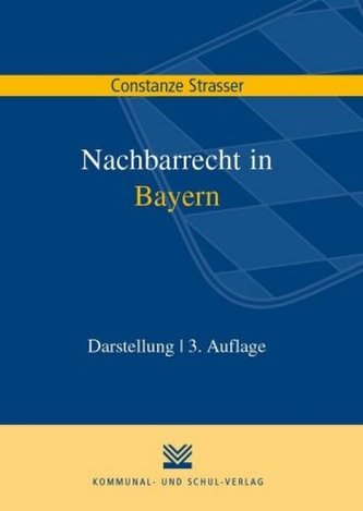 Nachbarrecht in Bayern