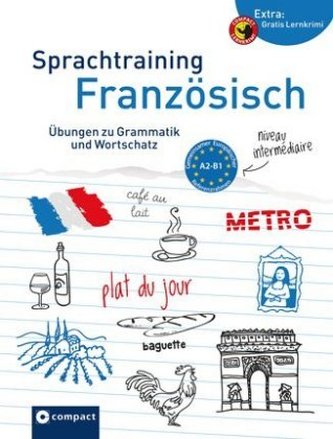 Sprachtraining Französisch (Niveau A2 - B1)